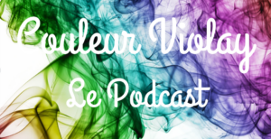 Lire la suite à propos de l’article Le Podcast “Couleur Violay”