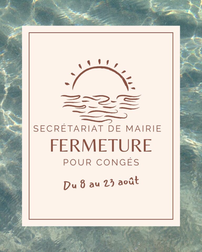 Fermeture estivale du secrétariat de mairie