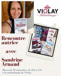 Lire la suite à propos de l’article Rencontre autrice avec Sandrine Arnaud